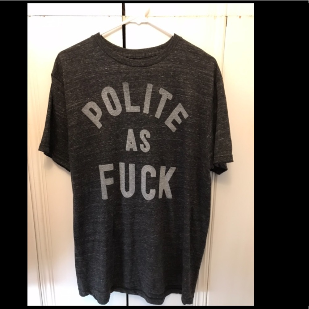 Buy Me Brunch Polite as F#%k t-shirt